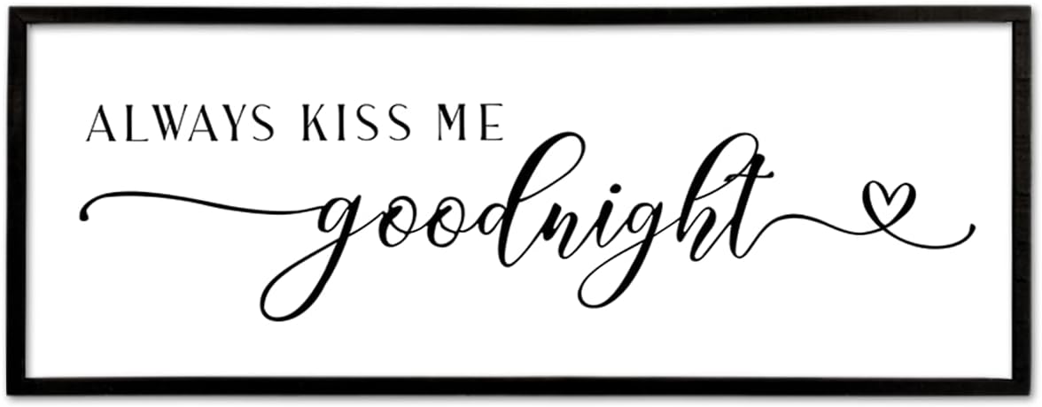 Always Kiss Me Goodnight Sign Wall Decor 40"X15" Master Bedroom Above Bed Large Wooden Framed for Couples Over Bed Wall Hanging Art (Black)