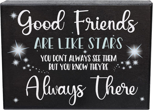 Good Friends Are Like Stars Wooden Sign – Sentimental Gift for Best Friend, Rustic Wall Hanging Decor, Friendship Keepsake, American Made, Thoughtful Birthday